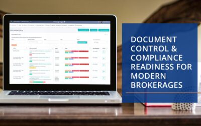 Document Control & Audit-Readiness for Modern Brokerages